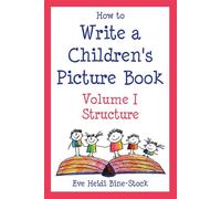 How to Write a Children's Picture Book: Learning from The Very Hungry Cate...