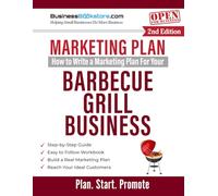 How to Write a Marketing Plan for Your Barbecue Grill Business