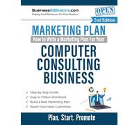 How to Write a Marketing Plan for Your Computer Consulting Business