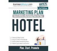 How to Write a Marketing Plan for Your Hotel