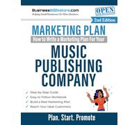 How to Write a Marketing Plan for Your Music Publishing Company