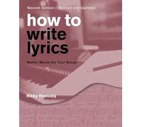 Rikky Rooksby How to Write Lyrics (Tascabile)