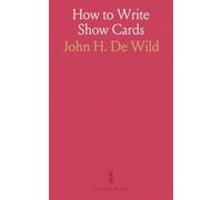 How to Write Show Cards: Brush and Pen Alphabets with Instructions from Northwest Commercial Bulletin