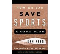 How We Can Save Sports (Tascabile)