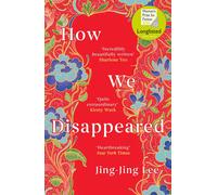 How We Disappeared: LONGLISTED FOR THE WOMEN'S PRIZE FOR FICTION 2020-Lee, Jing-