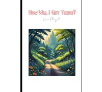 How Will We Get There? Coloring Book