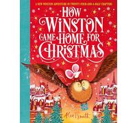 Alex T. Smith – How Winston Came Home for Christmas – Copertina rigida