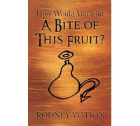 How Would You Like A Bite of This Fruit?