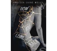 How You Come Back