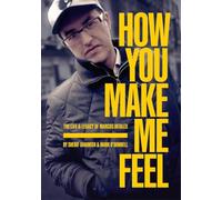 Sherif Dhaimish Mark O'Donnell How You Make Me Feel (Tascabile)