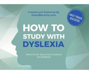 How2Become How to Study with Dyslexia Pocketbook (Tascabile)