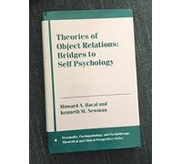 Howard A. Bacal Kenneth Newman Theories of Object Relations (Copertina rigida)