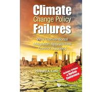Howard A Latin Climate Change Policy Failures: Why Convention (Copertina rigida)