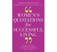 Howard A. Levin Caroline Lalive Sara Women's Quotations for Successf (Tascabile)