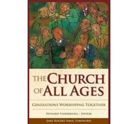 Howard A. Vanderwell The Church of All Ages (Tascabile)