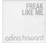 Howard, Adina - Freak Like Me