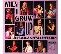 Howard Ashman When I Grow Up: Broadway's Next Generation / Var (CD)