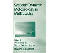 Howard B. Blues Synoptic-Dynamic Meteorology in Midlatitudes: (Copertina rigida)