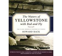 Howard Back The Waters of Yellowstone with Rod and Fly (Tascabile)