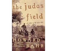 Howard Bahr The Judas Field (Tascabile)
