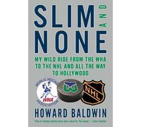 Howard Baldwin Slim and None (Copertina rigida)