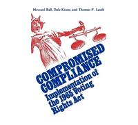 Howard Ball Dale Krane Thomas Lauth Compromised Compliance (Copertina rigida)