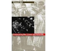 Howard Ball Prosecuting War Crimes and Genocide (Tascabile)