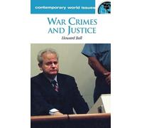 Howard Ball War Crimes and Justice (Copertina rigida) Contemporary World Issues