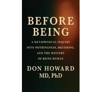 Howard Before Being (Copertina rigida)