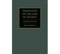 Howard Bennett Principles of the Law of Agency (Tascabile)