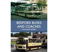 Howard Berry Bedford Buses and Coaches (Tascabile) Buses and Coaches