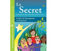 Howard & Bev Dayton Le Secret - Guide de l'enseignant en du parent (Tascabile)