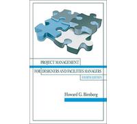 Howard Birnberg Project Management for Designers and Faciliti (Copertina rigida)