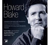 Howard Blake - Concerto For Piano & Orchestra, Diversions For Cello & Orchestra, Toccata