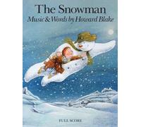 Howard Blake The Snowman (Full Score) (Sheet Music)
