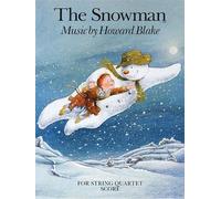 Howard Blake The Snowman String Quartet (Sheet Music)
