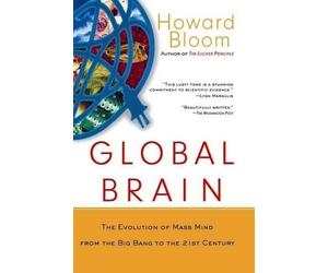 Howard Bloom Global Brain (Copertina rigida)
