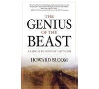 Howard Bloom The Genius of the Beast (Copertina rigida)