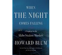 Howard Blum When the Night Comes Falling (Copertina rigida)