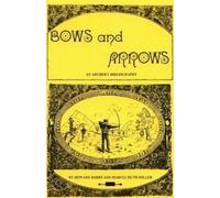 Howard Bobbs Bows and Arrows (Tascabile)