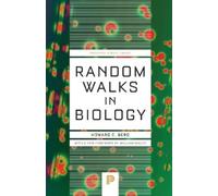 Howard C. Berg Random Walks in Biology (Tascabile) Princeton Science Library