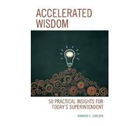 Howard C. Carlson Accelerated Wisdom (Tascabile)