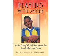 Howard C. Stevenson Playing with Anger (Copertina rigida)