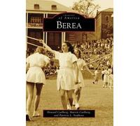 Howard Carlberg Marvin Carlberg Patricia L. Stephens Berea (Tascabile)