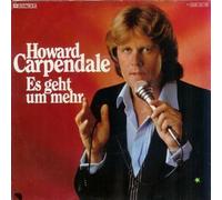 Howard Carpendale - Es geht um mehr/Liberty Straße (1980)(Vinyl 7" Single)(EMI 1C 006-46118 A)