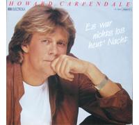 Howard Carpendale - Es War Nichts Los Heut' Nacht