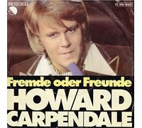 Howard Carpendale - Fremde Oder Freunde