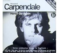 Howard Carpendale - Here I go again-Seine schönsten Songs in Englisch (1991) [VINYL]