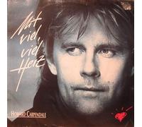 Howard Carpendale - Mit Viel, Viel Herz