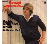 Howard Carpendale - Nachts, wenn alles schlõft [Vinyl Single]